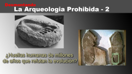 Arqueologia ¿prohibida? parte2 - Huellas