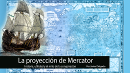 La proyección de Mercator: historia, utilidad y el mito de la conspiración