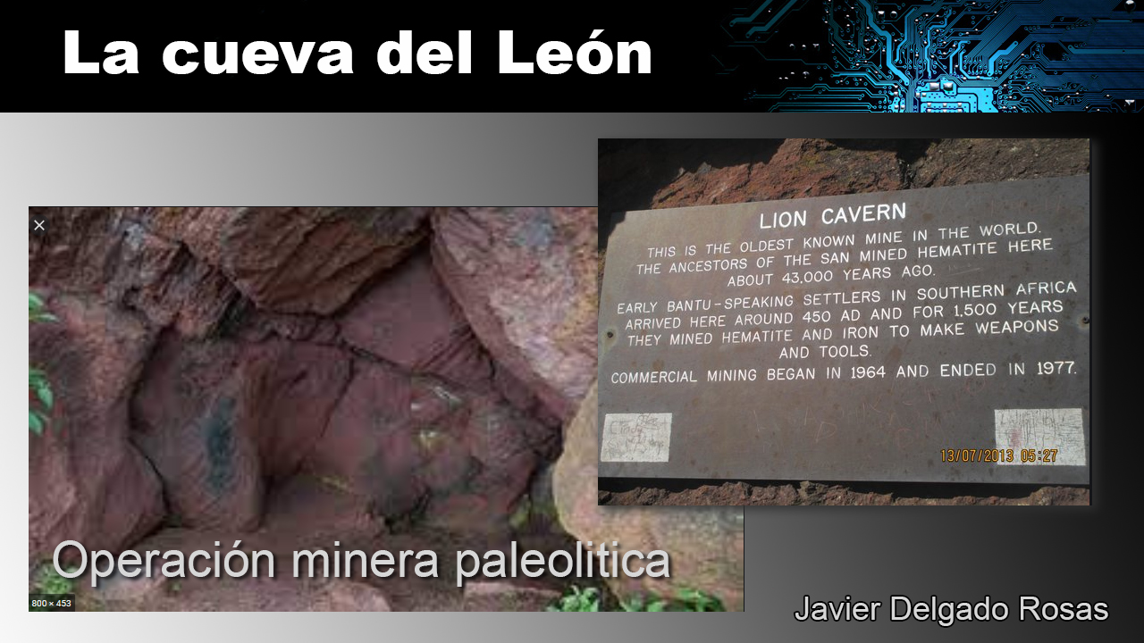 La cueva del León - operación minera paleolitica